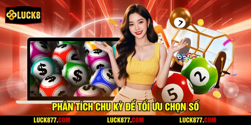 Phân tích chu kỳ để tối ưu chọn số