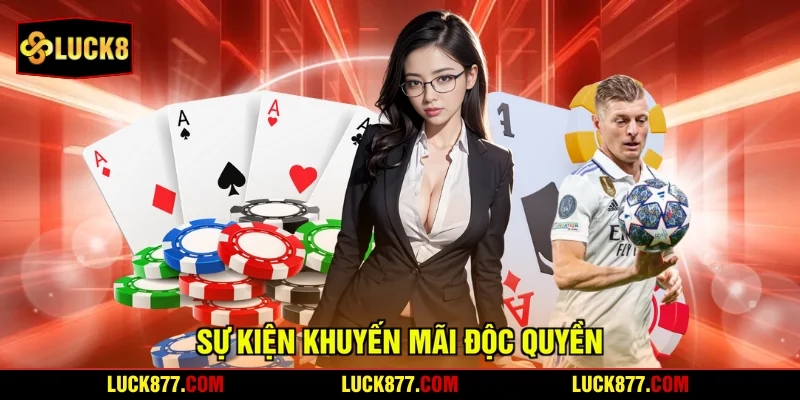 Sự kiện khuyến mãi độc quyền